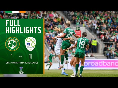 HIGHLIGHTS | Ireland WNT 1-0 Slovenia WNT | UEFA Women's Nations League