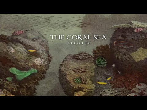 The Coral Sea, 10.000 BC