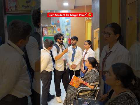 Rich Student ka Magic Pen🖊️ 😎 The End #shorts #ytshorts #teratrigun #richstudent #magicpen