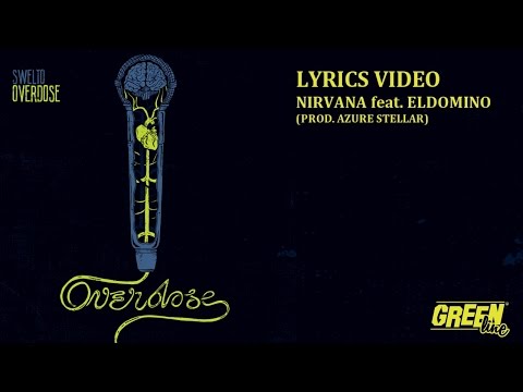 Swelto - Nirvana feat  ElDoMino prod. Azure Stellar (Lyrics Video)