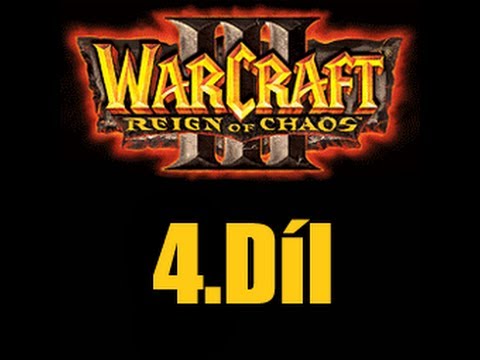 Miki hraje : Warcraft III - 4.Díl - Zástupy pohromy