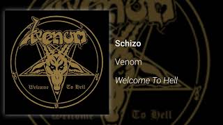 Venom – Schizo (Official Audio)