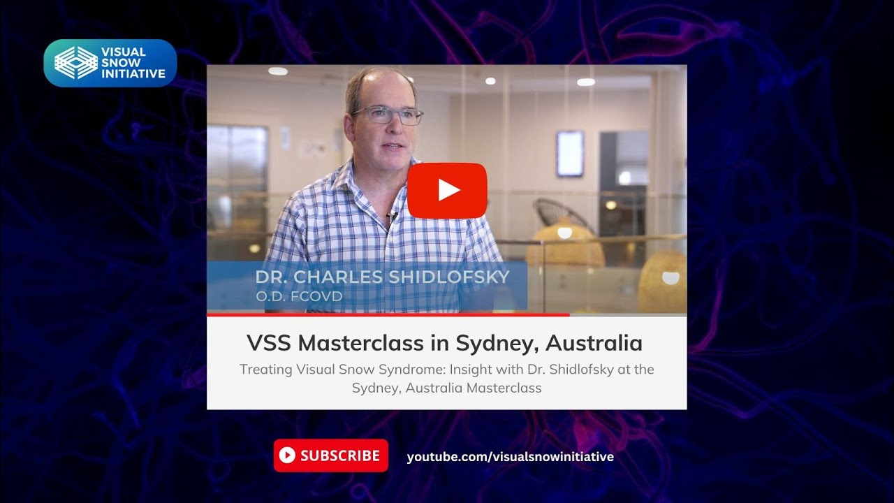 Treating Visual Snow Syndrome: Insight with Dr. Shidlofsky at the Sydney, Australia Masterclass
