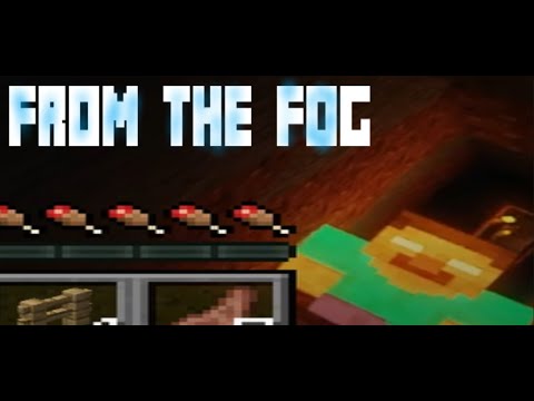 Minecraft: From the Fog Pt. 2