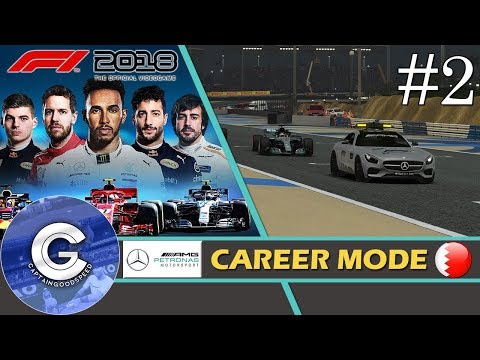 Let’s Play F1 2018 Career Mode | Mercedes Career #2 | SAFETY CAR!