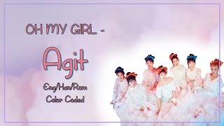 [ENG/ROM/HAN] OH MY GIRL (오마이걸) - Agit Eng Sub w/ Rom and Han Lyrics [Color Coded]
