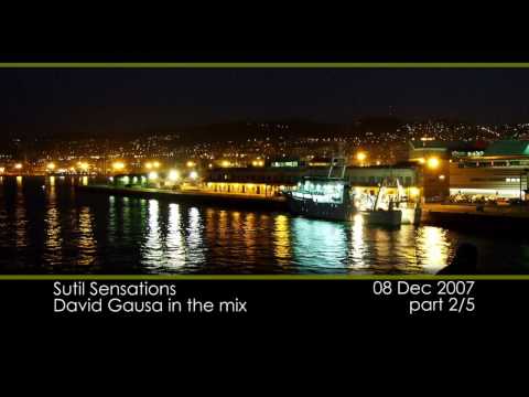 Sutil Sensations 2007-12-08 part 2/5 - David Gausa in the mix