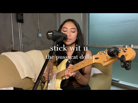 Stick Wit U - The Pussycat Dolls (cover)