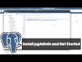 How To Install pgAdmin and Get Started with PostgreSQL