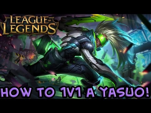 LEAGUE OF LEGENDS - HOW TO DESTROY YASUO IN A 1V1!! [Top lane]