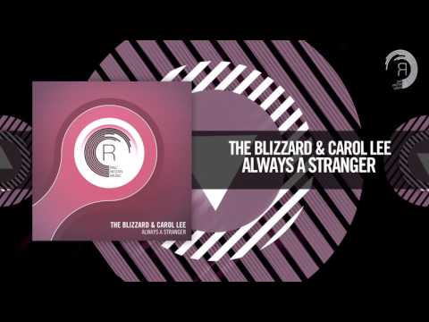 The Blizzard & Carol Lee - Always A Stranger [FULL] (RNM)