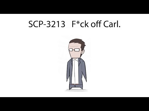 Oversimplified SCP Chapter 179 - SCP-3213: F**k off, Carl!
