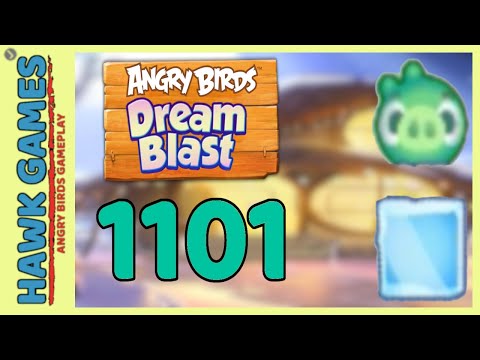 Angry Birds Dream Blast Level 1101 - Walkthrough, No Boosters