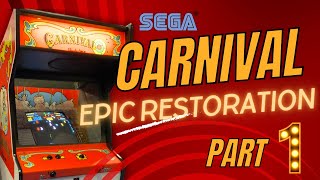 Epic Carnival Arcade Restoration - Part 1!