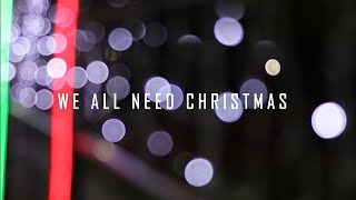 WE ALL NEED CHRISTMAS - CONSOLIM FAMILY VERSION