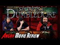 Fantastic Beasts: The Secrets of Dumbledore - Angry Review