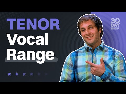 Tenor Vocal Range - All About Tenor | 30 Day Singer