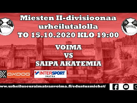 Voima Edustus Miehet - Saipa Akatemia, Live, 15.10.2020