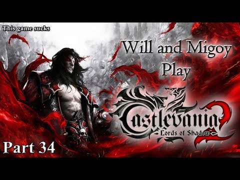Will and Migoy Play   Castlevania  Lords of Shadow 2 Part 34 | Too Much Gaming
