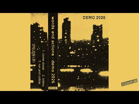 Words and Actions - Demo 2026