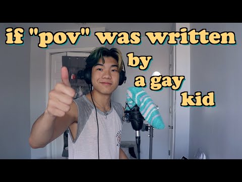 if "pov" was written by a gay kid | aeden alvarez