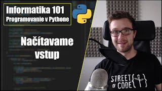 Načítanie vstupu | Part 1 | Python - 19/48