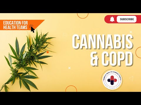 Reinhartz Rundown COPD Series Part 6 - Cannabis