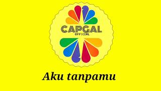 Download lagu AKU TANPAMU ! mp3
