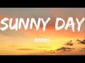 Sunny day - Anees (Lyrics)