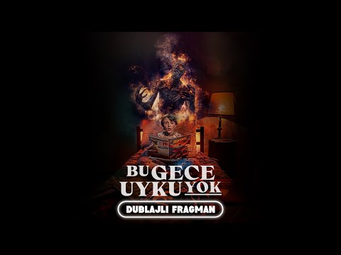 Bu Gece Uyku Yok - Sinemalarda (Dublajlı Fragman)
