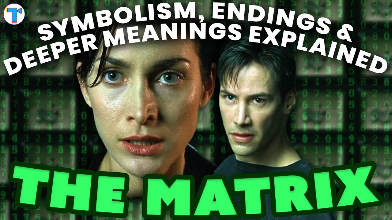 The Matrix Deep Dive: The True Meaning of the Films & Their Symbolism, Explained | Compilation