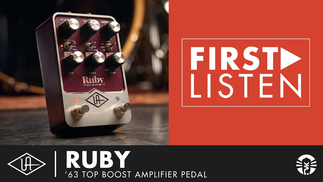Exploring The Sounds Of The Universal Audio UAFX Ruby &rsquo;63 Top Boost Amplifier Pedal - YouTube