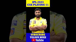 CSK Strongest Playing 11 For 2023 IPL | Chennai Super Kings | Telugu Buzz