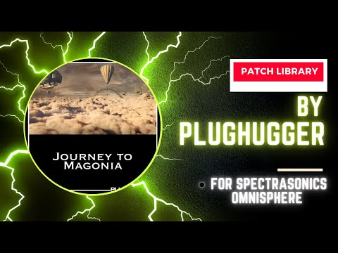 Journey To Magonia: A New Sound World For Omnisphere 2