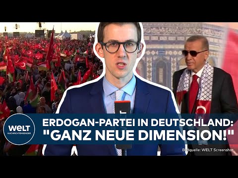 ERDOGAN-PARTEI IN DEUTSCHLAND: "Ganz neue Dimension!" Forderungen nach Parteiverbot von AKP-Ableger
