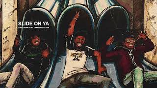 AMIR TRIPP - Slide On Ya (ft. Saba & Trapo)