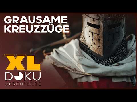Die blutigsten Kreuzzüge & Kriege: Europas dunkelste Stunden | XL Geschichte