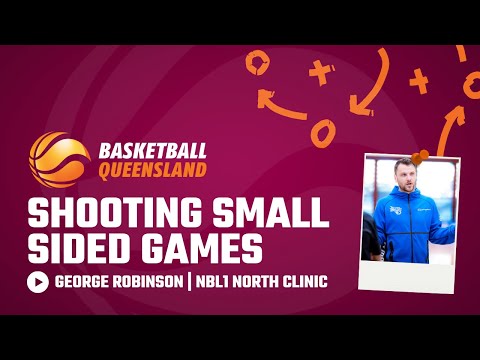 NBL1 North Coaches Clinic - George Robinson - Shooting