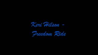 Keri Hilson - Freedom Ride [new april 2012] + lycris in description