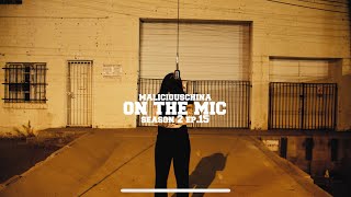 MaliciousChina-On The Mic performance Season 2 Ep.15
