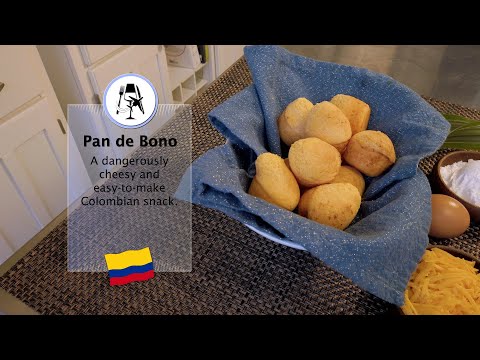 Pan de Bono Recipe (Colombia) | Flights of Food