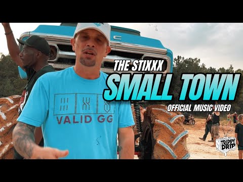 The Stixxx “Small Town” (OFFICIAL MUSIC VIDEO)