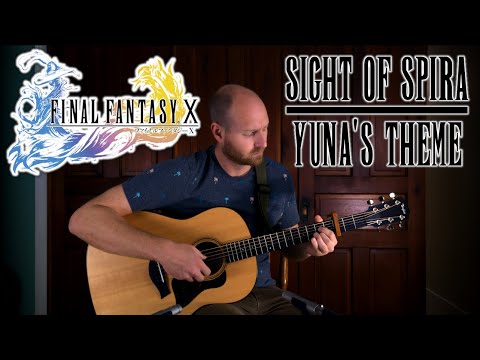 FFX - Sight of Spira / Yuna's Theme | Solo Guitar (+Tabs!)
