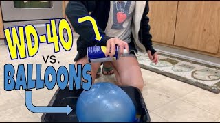 When WD-40 Meets Balloons | This Changes Everything