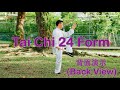 Tai Chi 24 Form Back View 简化24式太极拳 背面 Beginner Tai Chi Form
