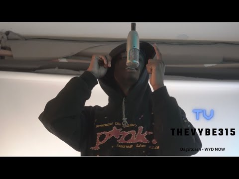 DaGotCash-Wyd Now (hanging mic freestyle)DIR.THEVYBE315