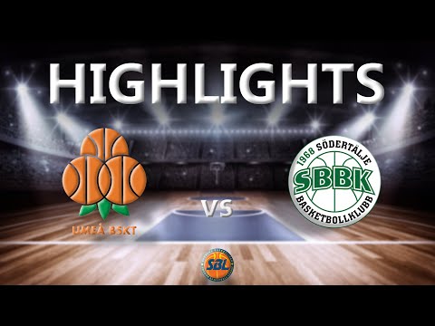Highlights: Umeå BSKT - Södertälje BBK