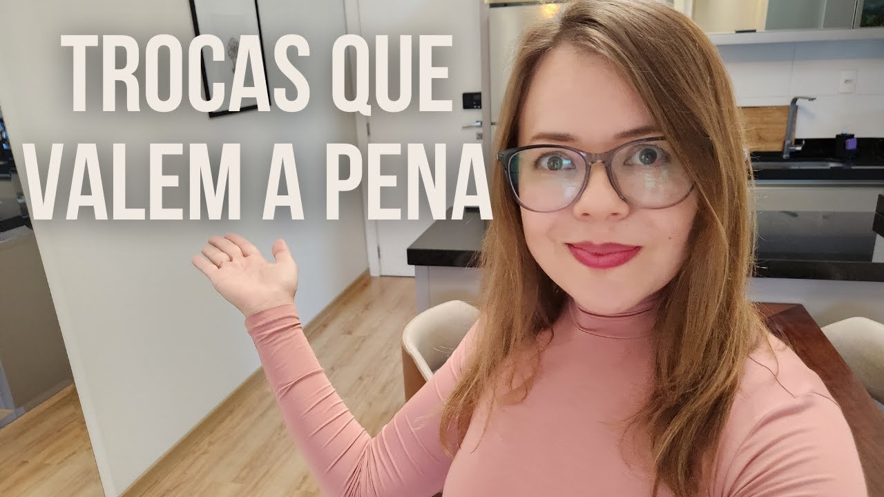 8 COISAS QUE SUBSTITUÍ OU PAREI DE FAZER