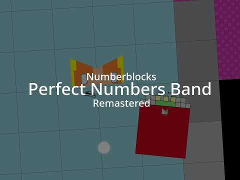 Numberblocks Perfect Numbers Band Remastered (V5.0)