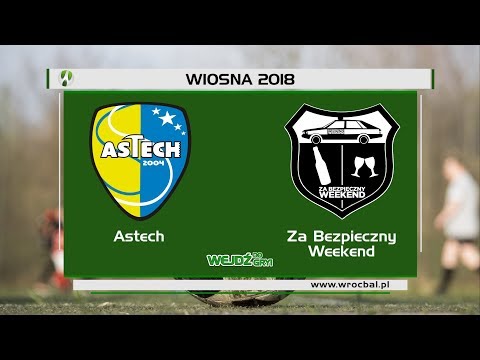 Astech - Za bezpieczny weekend 4:2
